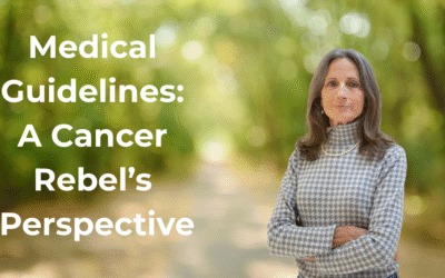 Navigating Medical Guidelines: A Cancer Rebel’s Perspective